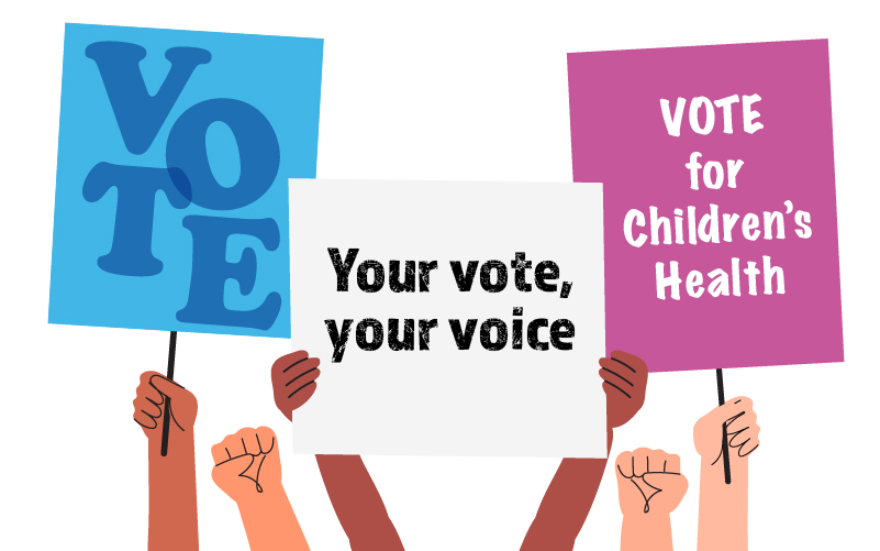 Three sets of hands hold up signs that say, "Vote," "Your voice, your vote," and "Vote for Children's Health."