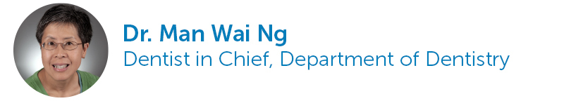 Dr. Man Wai Ng, Dentist in chief, Department of Dentistry    