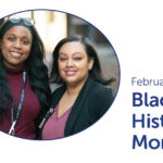Joy Gueverra and Heslandia Tavares for Black History Month